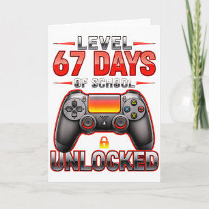 Level 67th Days Of School Unlocked Gamer Video Gam Card