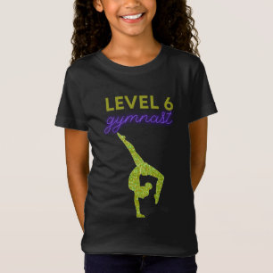Level 6 Gymnast Going For Gold T-Shirt