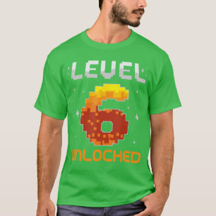 Level 6 Unlocked 6th Birthday Si Years Old Gamer G T-Shirt