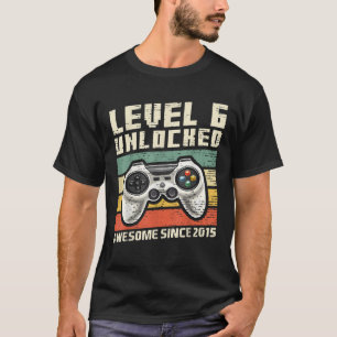 Level 6 Unlocked Awesome 2015 Video Game 6th Birth T-Shirt