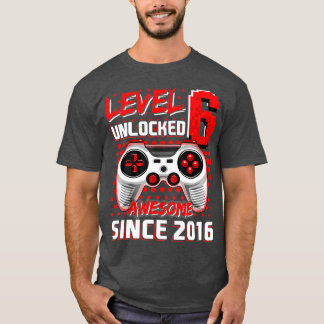 Level 6 Unlocked Awesome 2016 Video Game 6th Birth T-Shirt