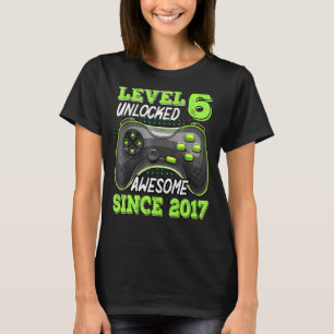 Level 6 Unlocked Awesome Since 2017 Video Game 6th T-Shirt