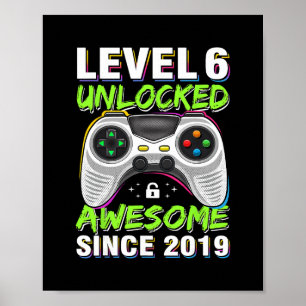 Level 6 Unlocked Awesome Since 6th Birthday Gaming Poster