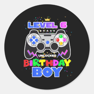 Level 6 Unlocked Birthday Boy Video Game 6th Birth Classic Round Sticker