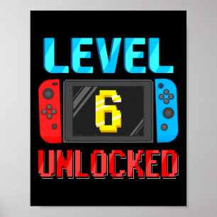Level 6 Unlocked Birthday Video Gamer 6th Birthday Poster
