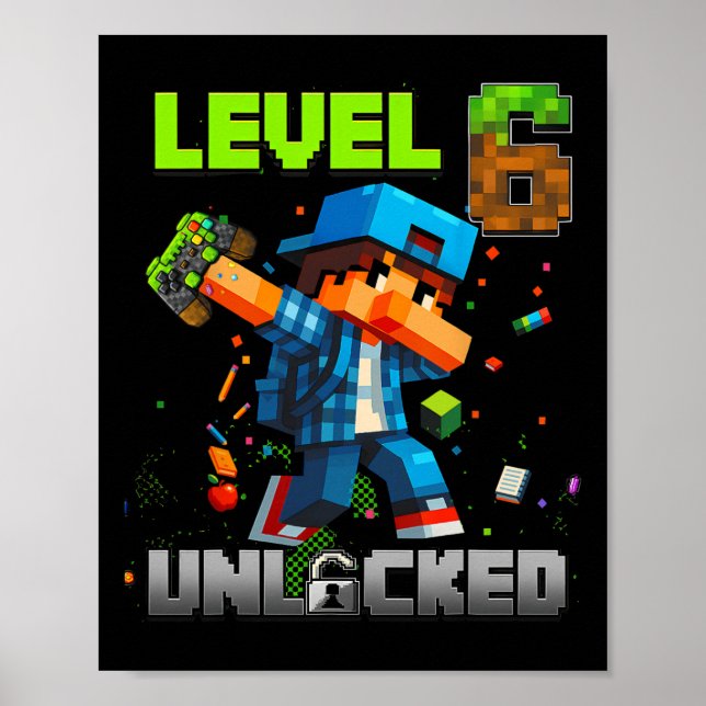 Level 6 Unlocked Funy Birthday Boy Pixel Gamer 6th Poster (Front)