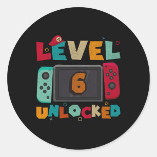 Level 6 Unlocked Gaming Birthday Boys Kid 6th Birt Classic Round Sticker