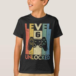 Level 6 Unlocked Shirt Funny Video Gamer 6th Birth