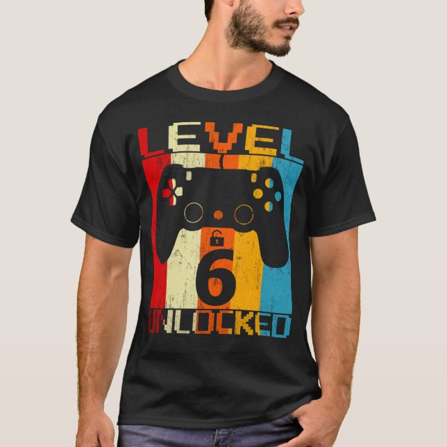 Level 6 unlocked  T-Shirt (Front)