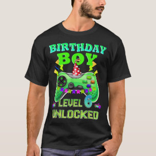 Level 6 Unlocked Video Game 6Th Birthday Gamer T-Shirt