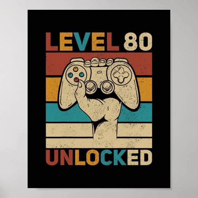 Level 80 Unlocked 80th Birthday 80 Years Old Poster (Front)