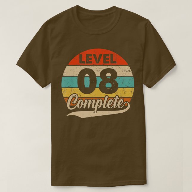 Level 8 Complete  8th Wedding Anniversary For Him  T-Shirt (Design Front)