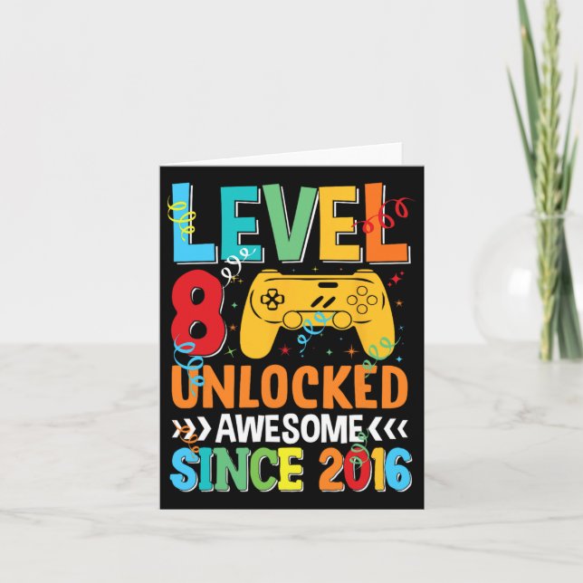 Level 8 Unlocked Awesome 2016 8th Birthday Video G Card (Front)