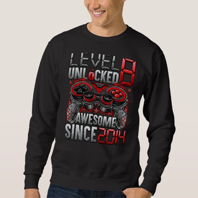 Level 8 Unlocked Awesome Since 2014 8th Birthday   Sweatshirt (Front)