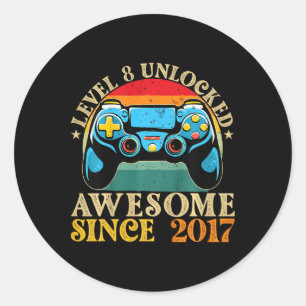Level 8 Unlocked Awesome Since 2017 8th Birthday G Classic Round Sticker