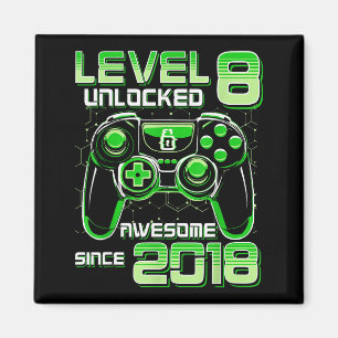 Level 8 Unlocked Awesome Since 2018 8th Birthday G Magnet