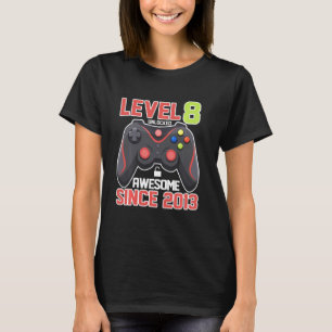 Level 8 Unlocked Birthday Video Games Awesome Sinc T-Shirt