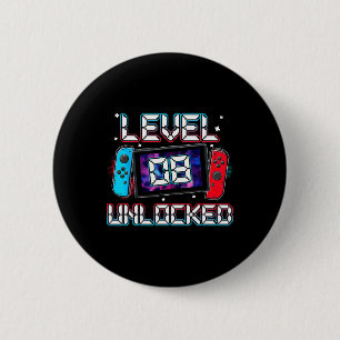 Level 8 Unlocked Gamer 8th Birthday Gift Video Gam 6 Cm Round Badge