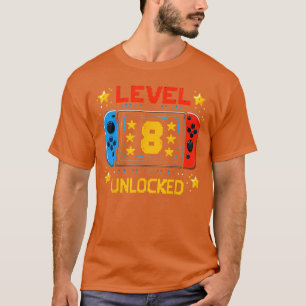 Level 8 Unlocked Gamer Eight 8th Birthday Video Ga T-Shirt