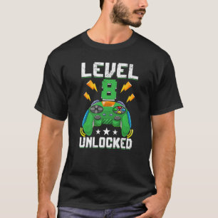 Level 8 Unlocked Video Gamer 8th Birthday 8 Year O T-Shirt