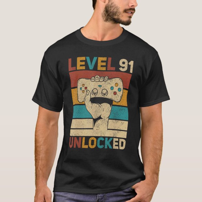 Level 91 Unlocked 91st Birthday 91 Years Old Gamer T-Shirt (Front)