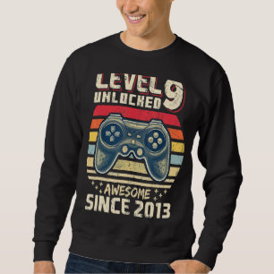 Level 9 Unlocked Awesome 2013 Video Game 9th Birth Sweatshirt