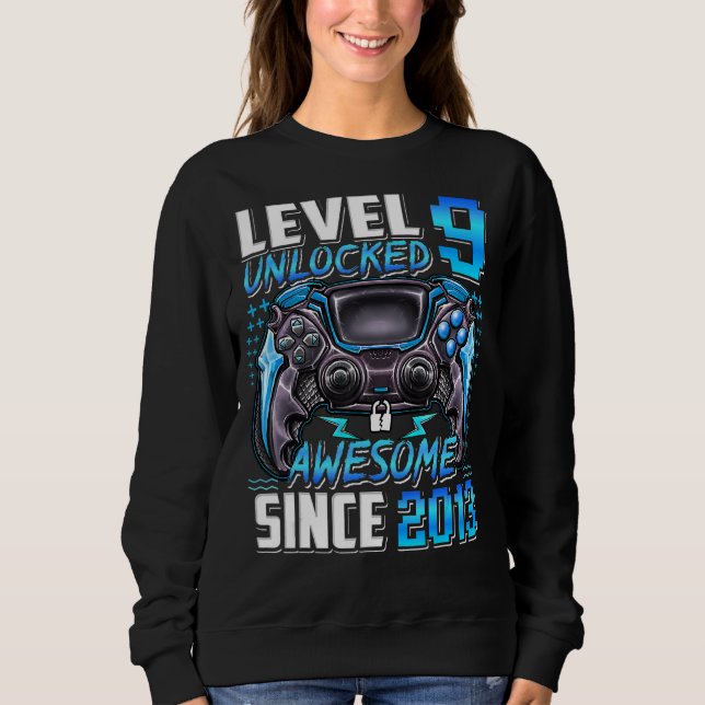 Level 9 Unlocked Awesome Since 2013 9th Birthday G Sweatshirt (Front)