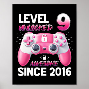 Level 9 Unlocked Awesome Since 2016 Video Gamer Gi Poster