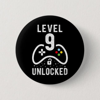 Level 9 Unlocked Video Game 9th Birthday Gift  6 Cm Round Badge
