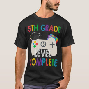 Level Complete Happy Last Day Of 5th Grade Graduat T-Shirt