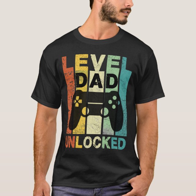 Level Dad Unlocked - Gamer T-Shirt (Front)