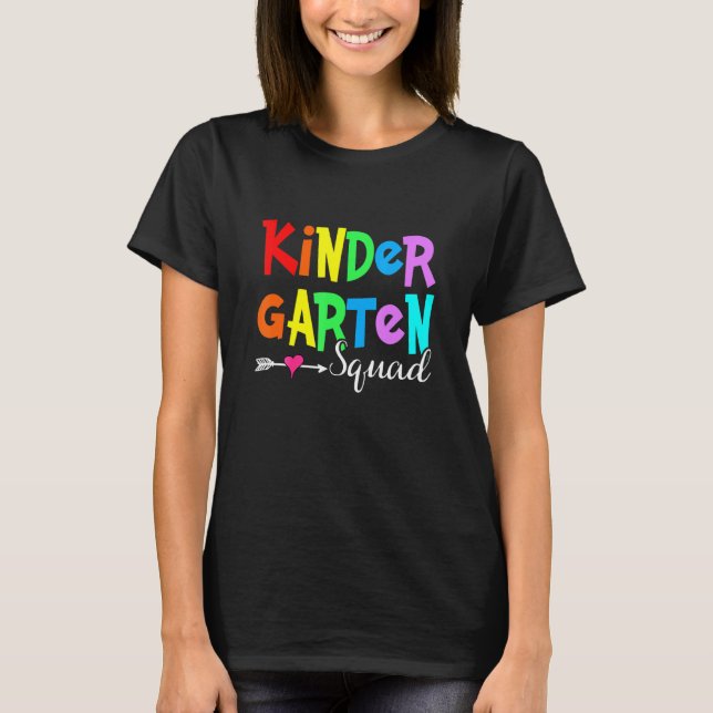 Level Kindergarten Squad Teacher Student First Day T-Shirt (Front)