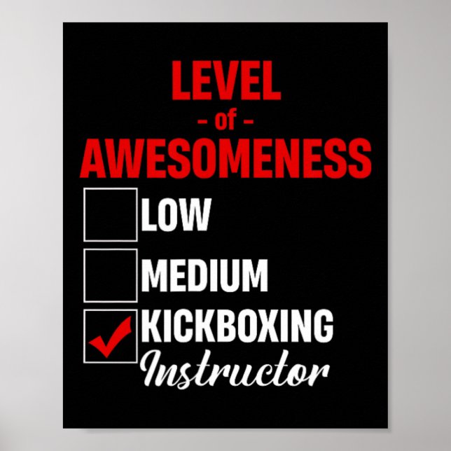 Level Of Awesomeness Kickboxing Instructor Mixed M Poster (Front)