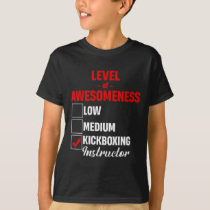 Level Of Awesomeness Kickboxing Instructor Mixed M T-Shirt