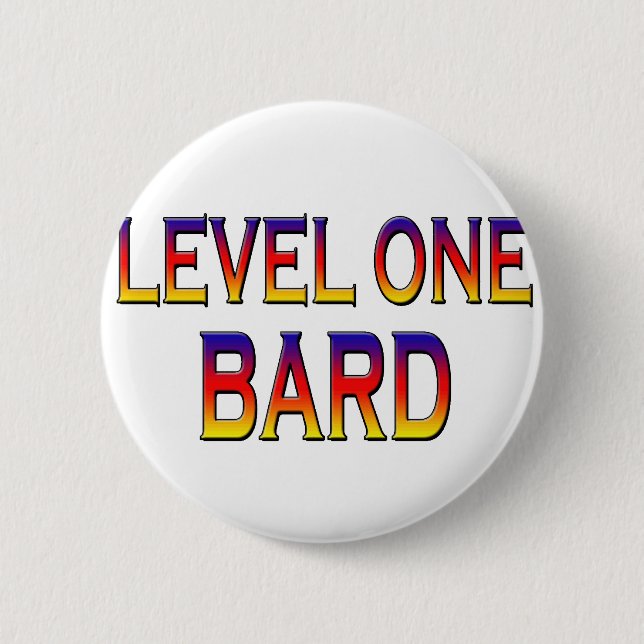 Level one bard 6 cm round badge (Front)
