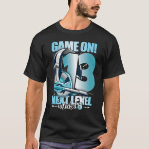 Level Unlocked 13th Birthday 13 Years Boy Girl Gam T-Shirt
