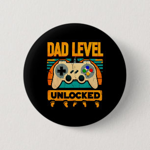 Level Unlocked Father39s Day New Dad  6 Cm Round Badge