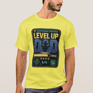 Level Up Dad Gaming T-Shirt Achievement Unlocked