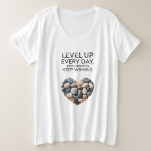 Level Up Every Day – Strength Has No Size Plus Size T-Shirt