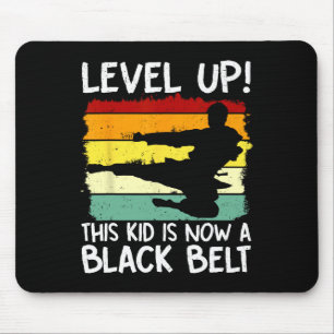 Level Up This Kid Is Now A Black Belt Karate Marti Mouse Pad