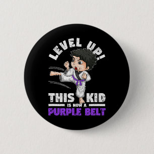 Level Up This Kid Is Now A Purple Belt Karate Mart 6 Cm Round Badge