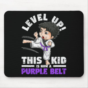 Level Up This Kid Is Now A Purple Belt Karate Mart Mouse Pad