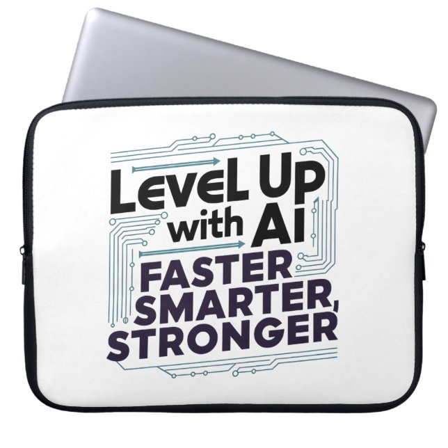 Level Up with AI – Faster, Smarter, Stronger Laptop Sleeve (Front)