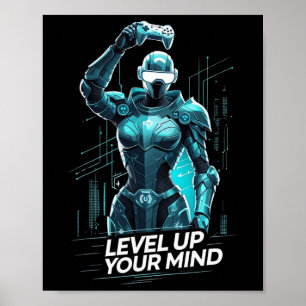 Level Up Your Mind Ai Gamer Poster