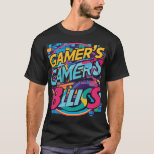 Level Up Your Style with "Gamer's Bliss" (Zazzle) T-Shirt
