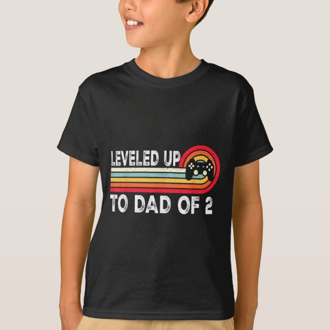 Leveled Up Dad Daddy Again Artwork T-Shirt (Front)