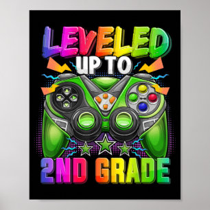 Leveled Up To 2nd Grade Gamer Back To School First Poster
