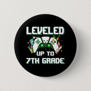 Leveled Up To 7th Grade Gamer Back To School Boys  6 Cm Round Badge
