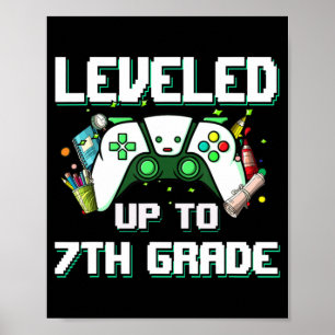 Leveled Up To 7th Grade Gamer Back To School Boys  Poster