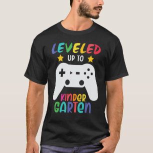 Leveled Up To Kinder Garten Gaming Back To School T-Shirt